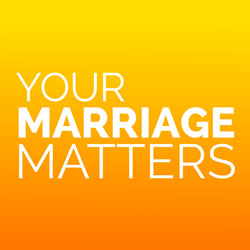Your Marriage Matters